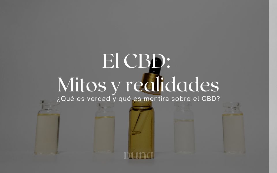 El CBD: Mitos y Realidades